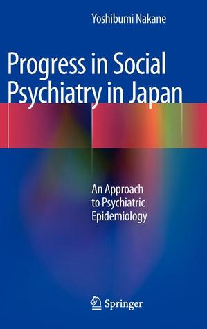 Progress in Social Psychiatry in Japan