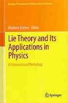 Lie Theory and Its Applications in Physics