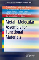 Metal-Molecular Assembly for Functional Materials