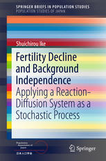 Fertility Decline and Background Independence : Applying a Reaction-Diffusion System as a Stochastic Process