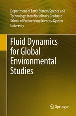 Fluid dynamics for global environmental studies