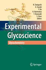 Experimental Glycoscience