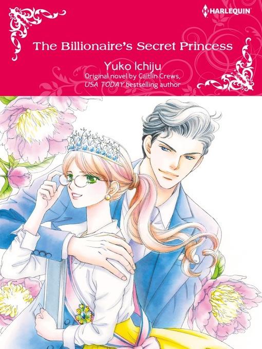 The Billionaire's Secret Princess