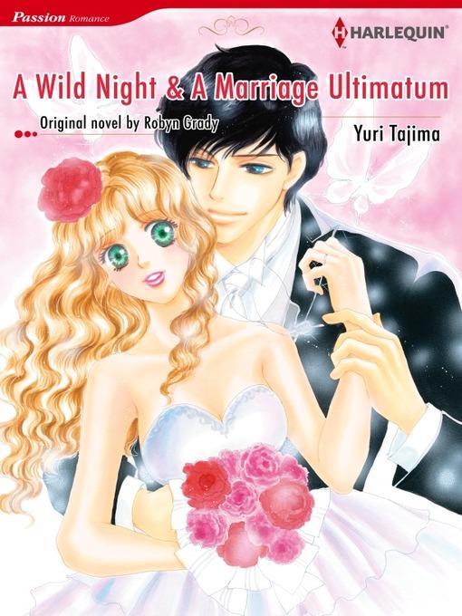 A Wild Night and a Marriage Ultimatum