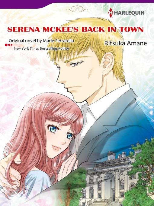 Serena Mckee's Back in Town