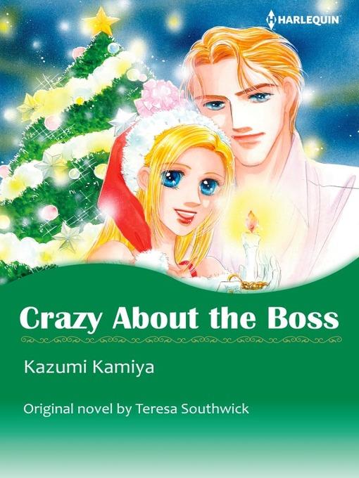 Crazy About the Boss