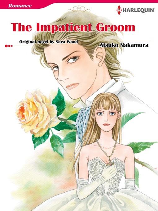 The Impatient Groom
