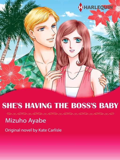 She's Having the Boss's Baby