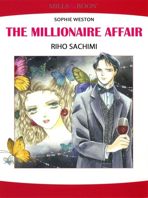 The Millionaire Affair (Mills & Boon)