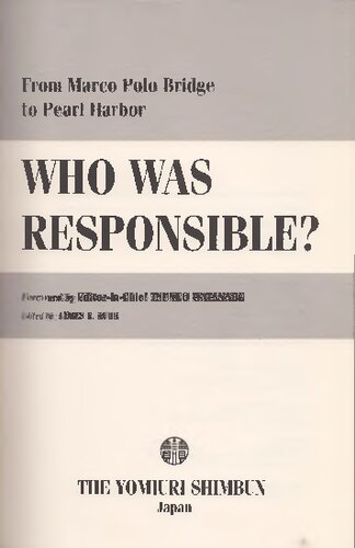 Who Was Responsible? From Marco Polo Bridge to Pearl Harbor