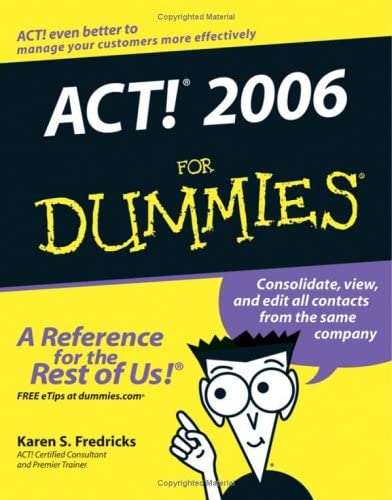 ACT! 2006 For Dummies