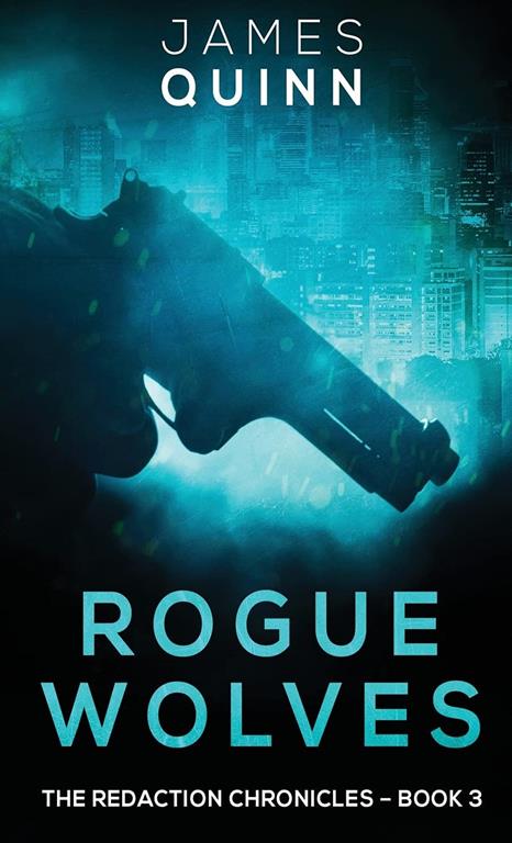 Rogue Wolves (Redaction Chronicles)