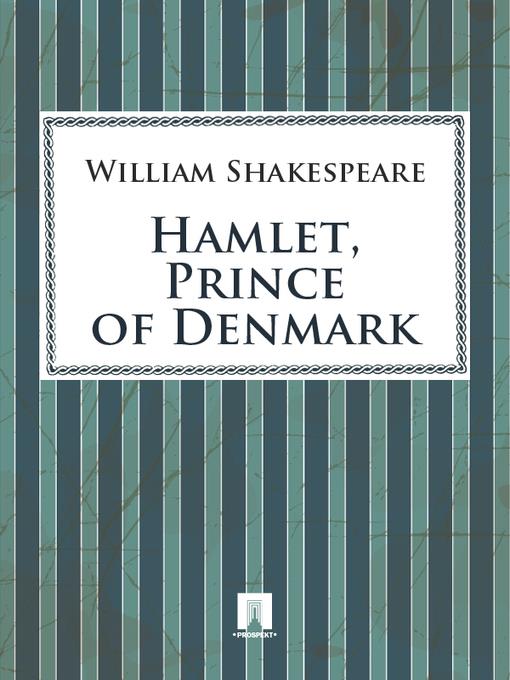 Hamlet, Prince of Denmark