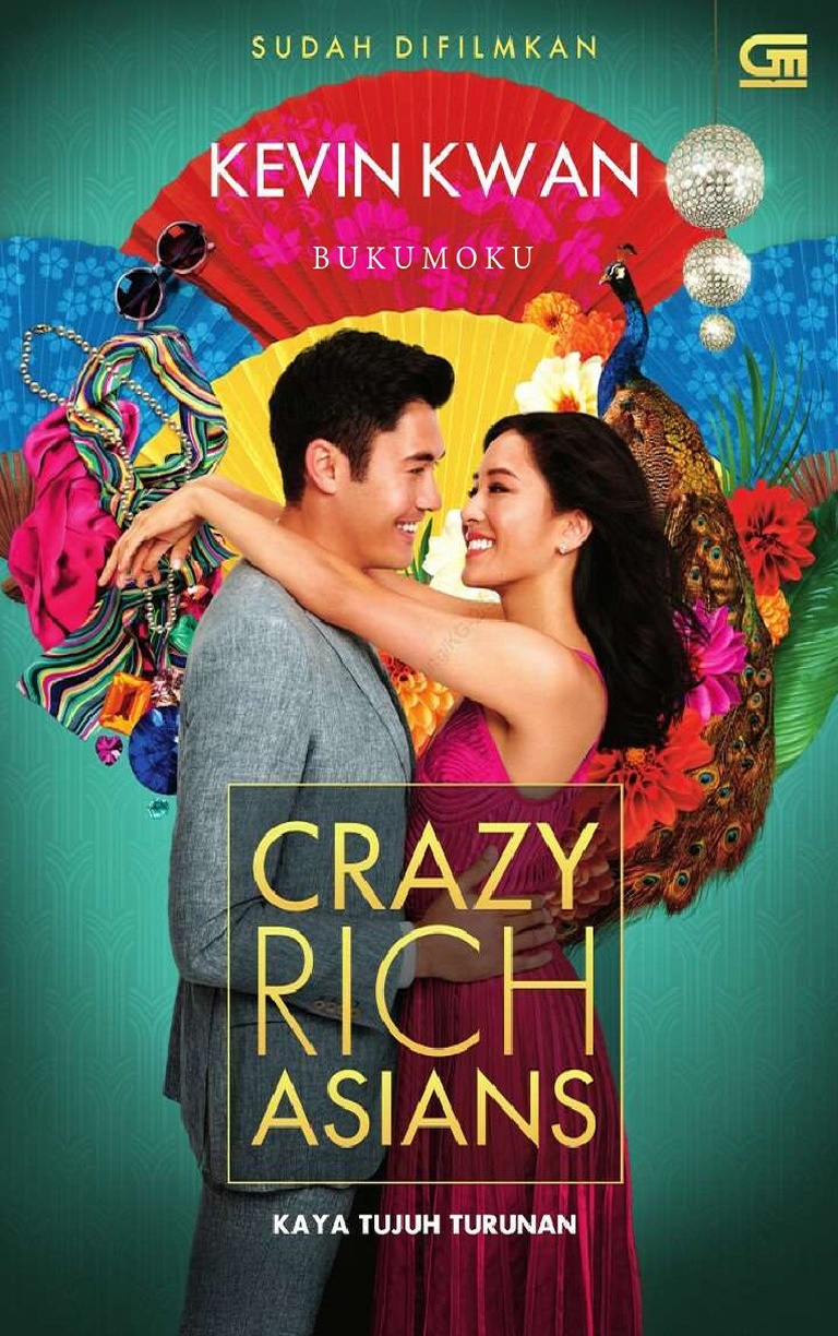 Crazy Rich Asians - Kaya Tujuh Turunan