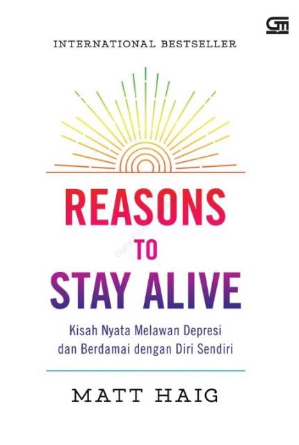 Reasons To Stay Alive