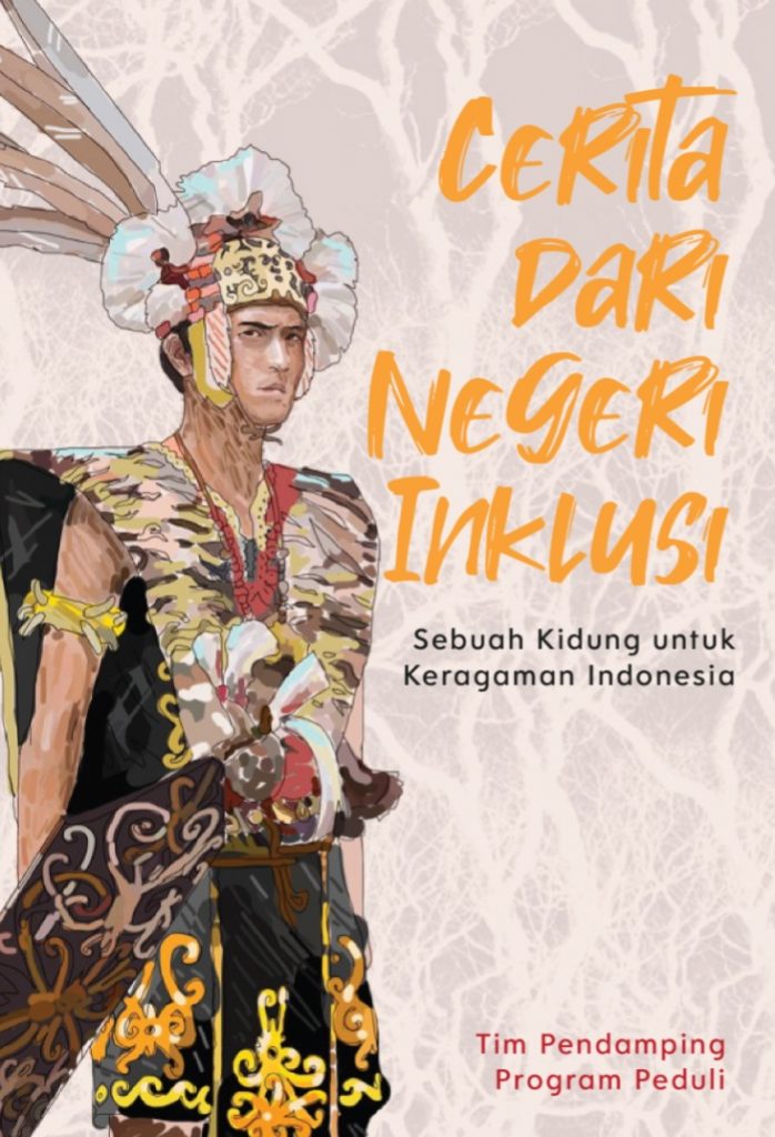 Cerita dari Negeri Inklusi: Sebuah Kidung untuk Keragaman Indonesia