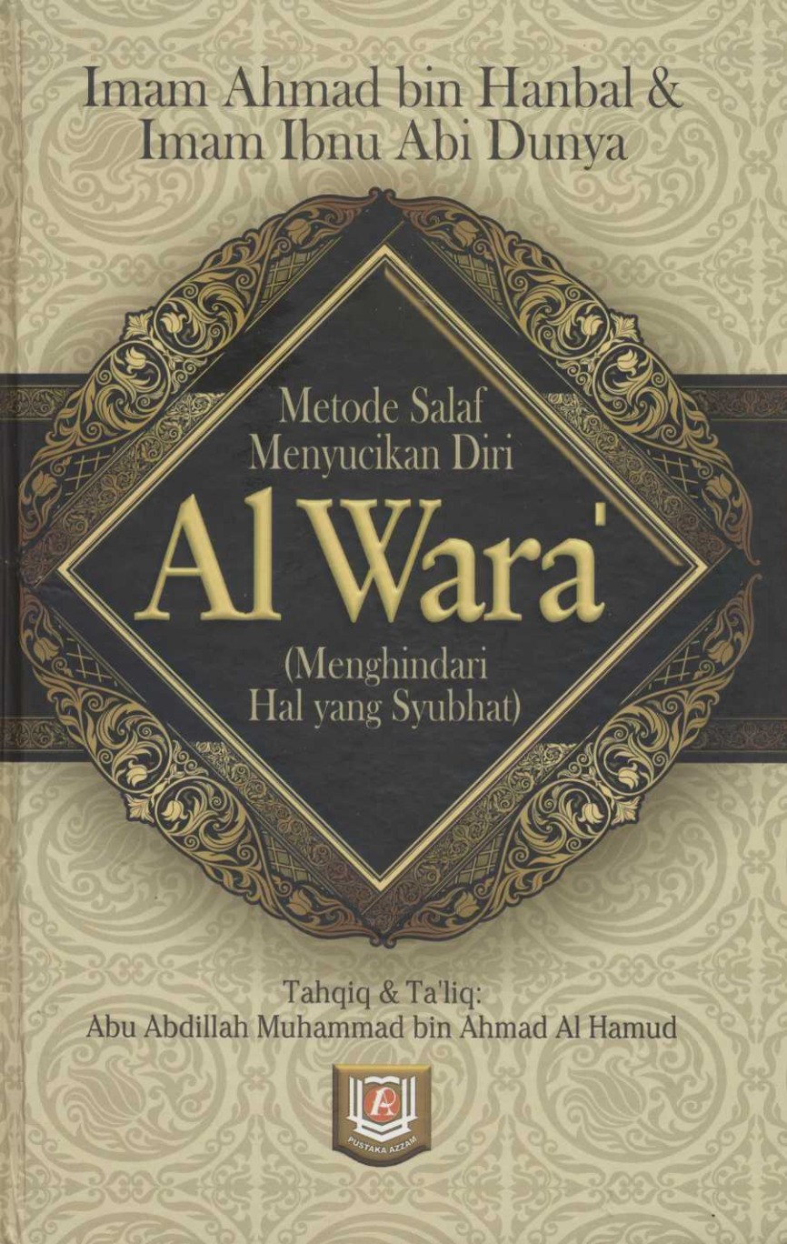 Al Wara Metode Salaf Menyucikan Diri