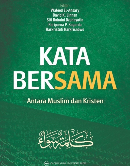 Kata bersama : antara Muslim dan Kristen