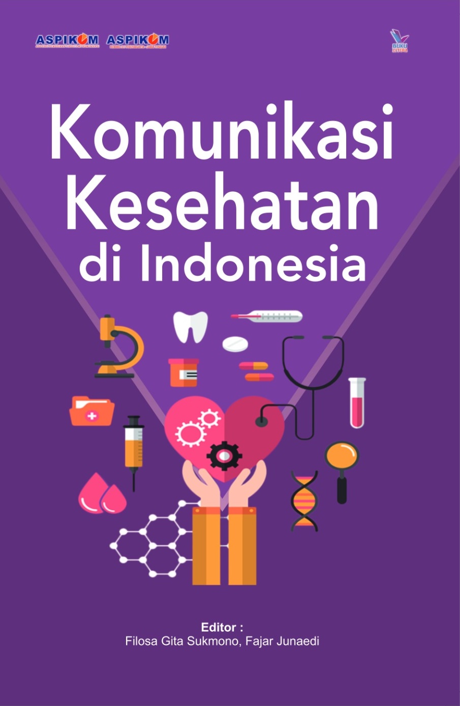 Komunikasi Kesehatan di Indonesia