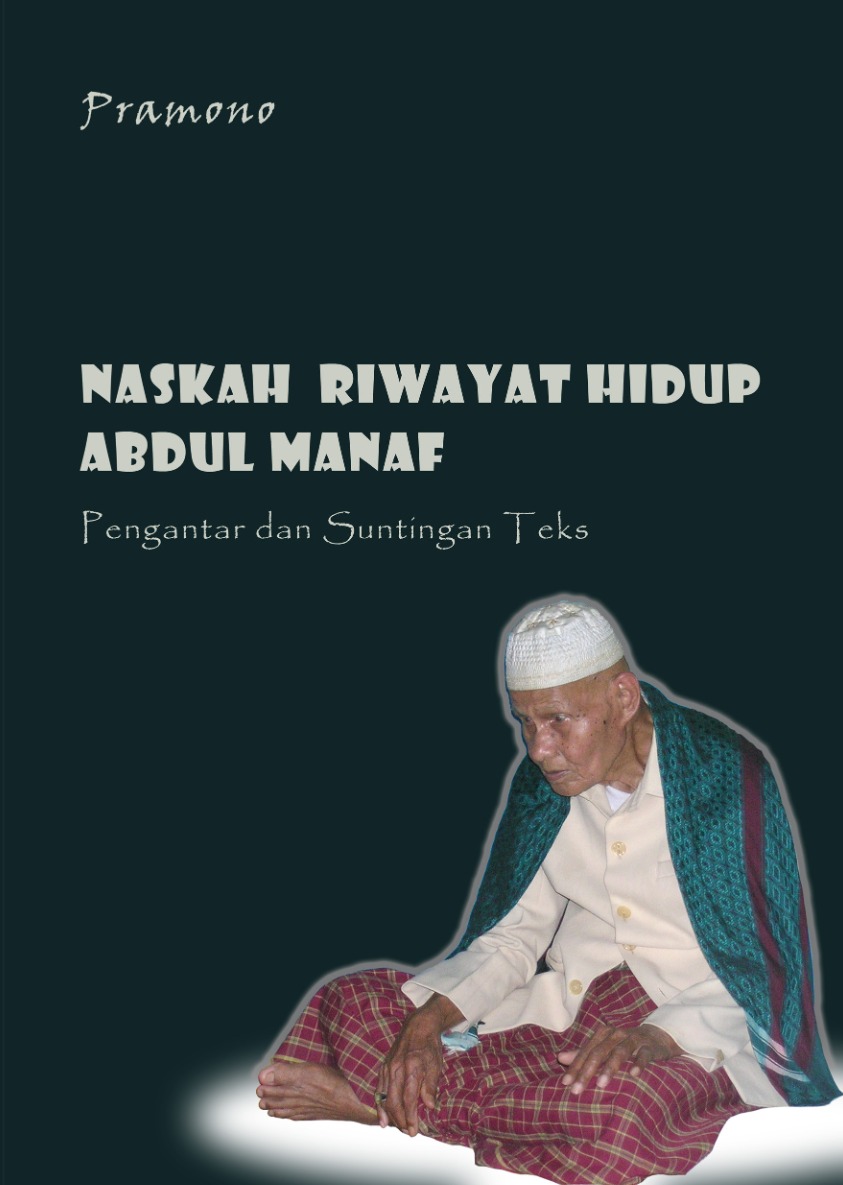 Naskah Riwayat Hidup Abdul Manaf