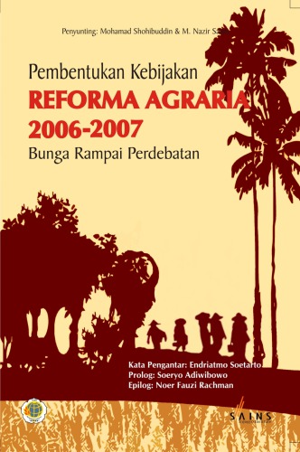 Pembentukan Kebijakan Reforma Agraria 2006-2007