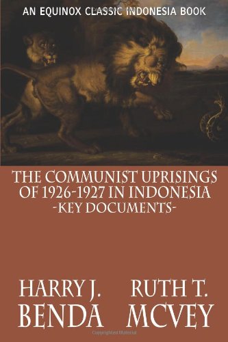 The Communist Uprisings of 1926-1927 in Indonesia