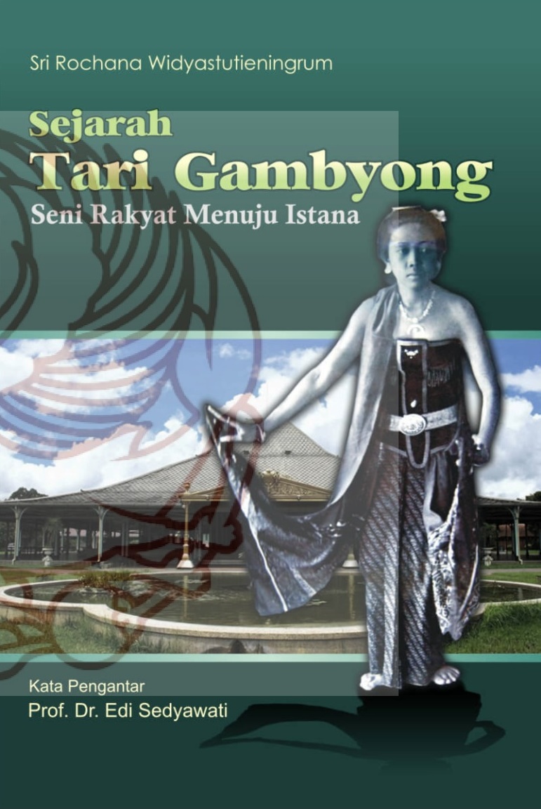 Sejarah tari gambyong : seni rakyat menuju istana