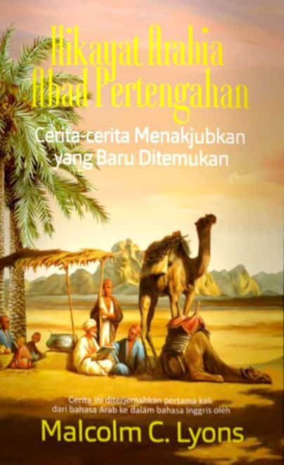 Hikayat Arabia Abad Pertengahan: Cerita-cerita Menakjubkan yang Baru Ditemukan