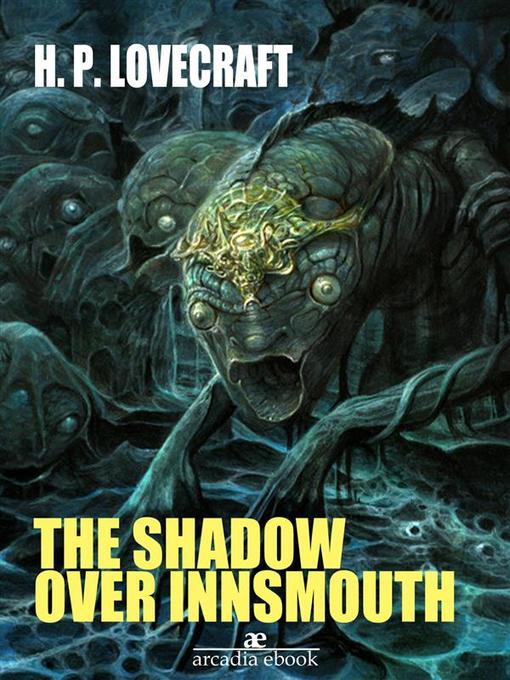 The Shadow over Innsmouth