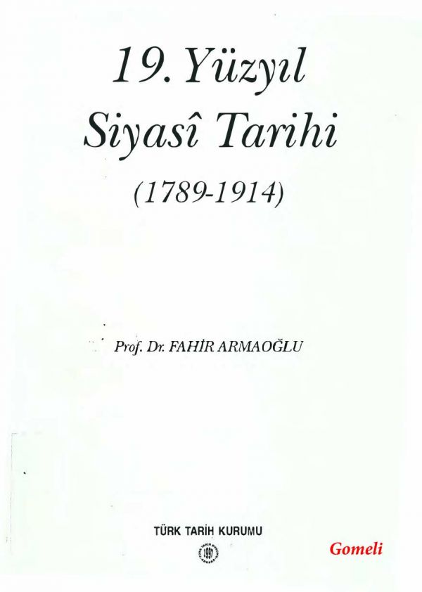 19.YÜZYIL SİYASİ TARİHİ 1789-1914