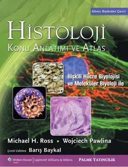 Histology : konu anlatımı ve atlas