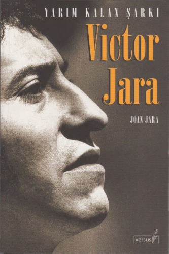 Yarım Kalan Şarkı - Víctor Jara