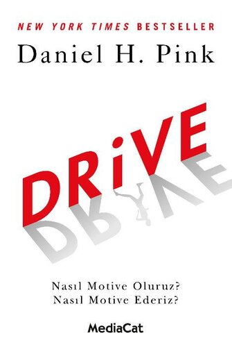 Drive Nasıl Motive Oluruz? Nasıl Motive Ederiz?