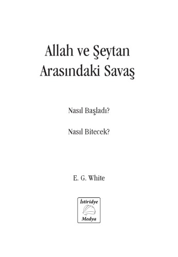 Allah ve Şeytan Arasındaki Savaş