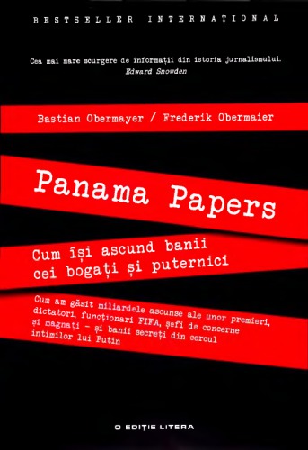 Panama Papers. Cum își ascund banii cei bogați și puternici