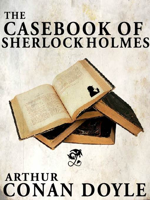 The Casebook of Sherlock Holmes