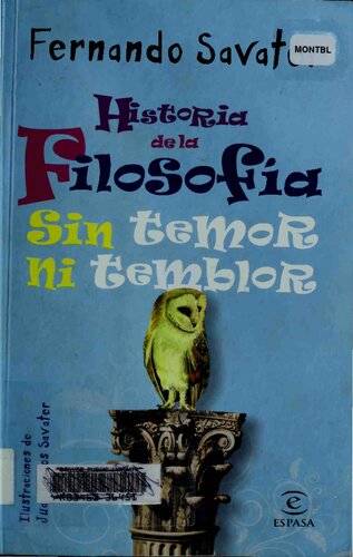 Historia de la Filosofia, sin temor ni temblor (Spanish Edition)