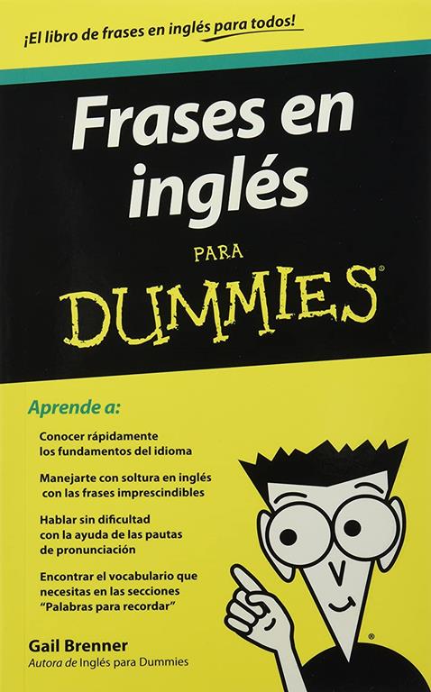 Frases en Ingles para Dummies (Spanish Edition)