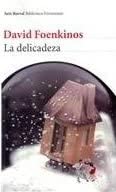 La delicadeza / Delicacy (Spanish Edition)