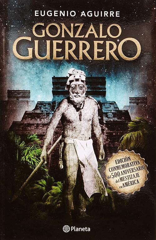 Gonzalo Guerrero (Spanish Edition)