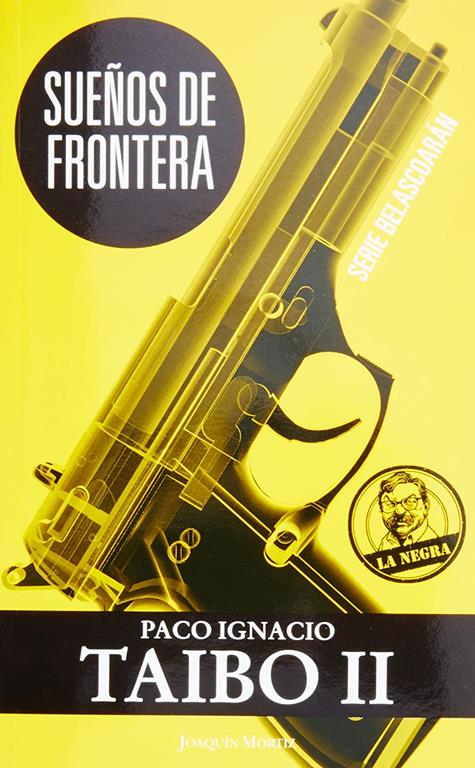 Suenos de frontera (Spanish Edition)