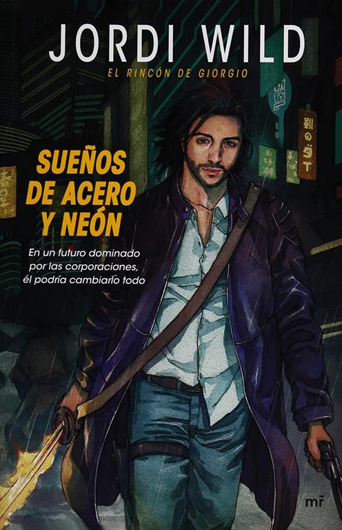 Sue&ntilde;os de acero y ne&oacute;n