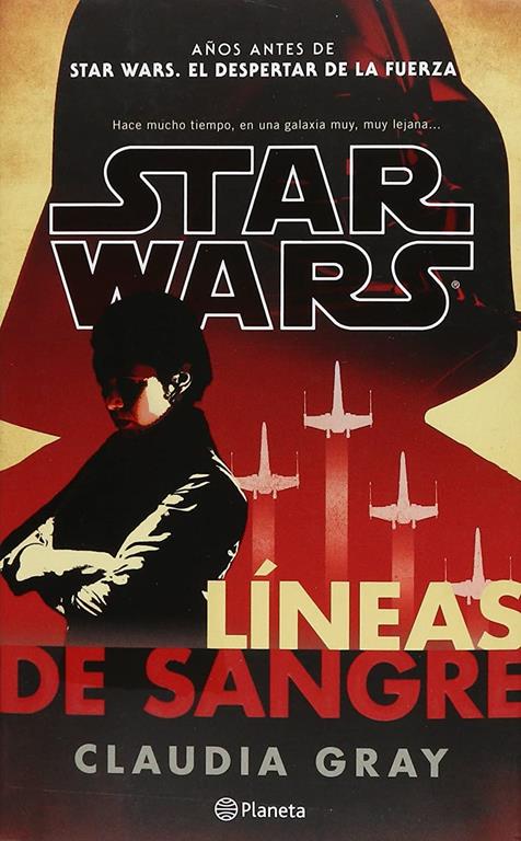 Star Wars. L&iacute;neas de sangre