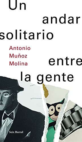 Un andar solitario entre la gente