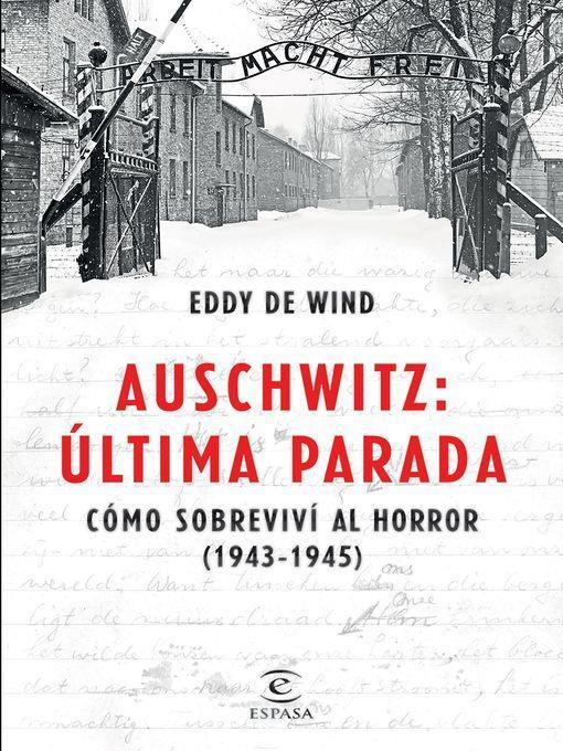 Auschwitz, última parada