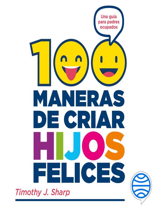 100 maneras de criar hijos felices