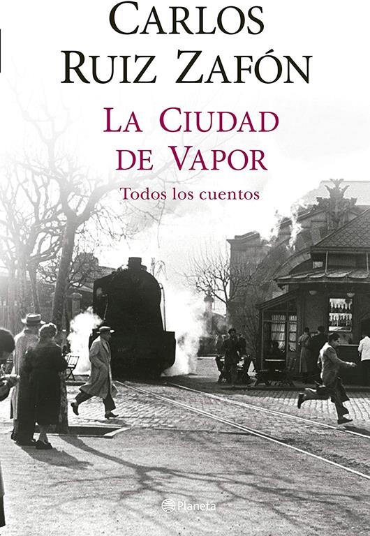 La ciudad de vapor (Spanish Edition)
