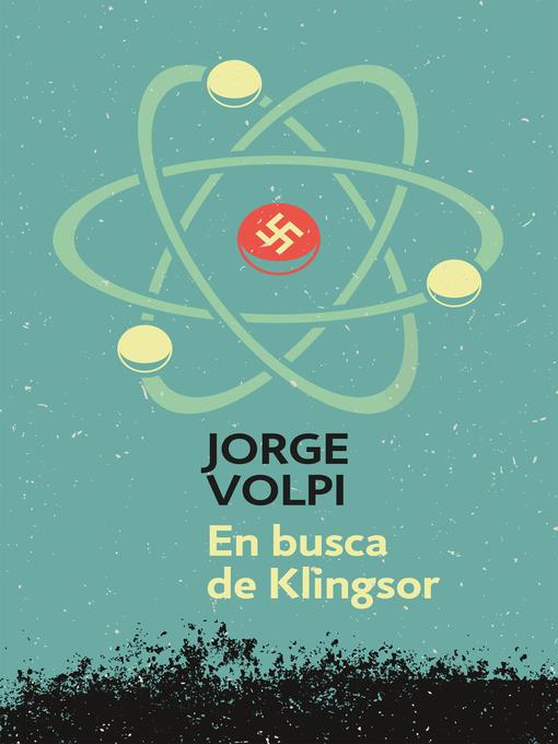 En busca de Klingsor (Trilogía del siglo XX 1)