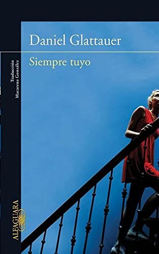 Siempre tuyo (Spanish Edition)