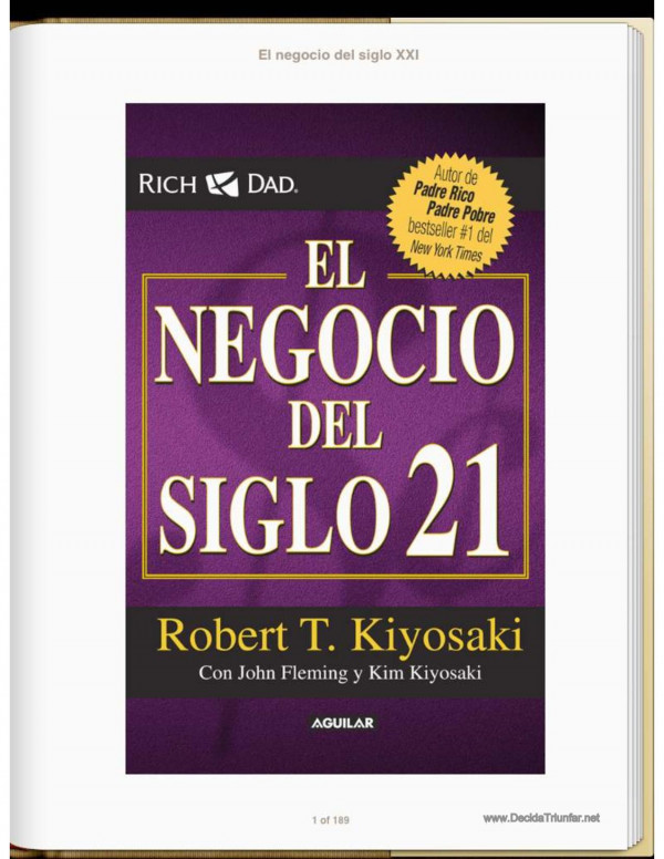 El negocio del siglo 21 (Padre Rico)